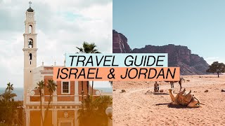 TRAVEL GUIDE  |  Israel & Jordan in 10 days