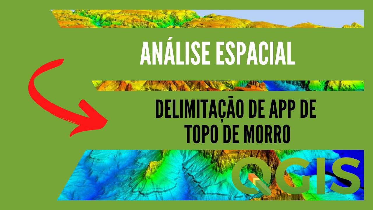 APP de Topo de Morro no Qgis [Parte 2/4] - Base hidrológica dos morros, pontos de cela e de topo