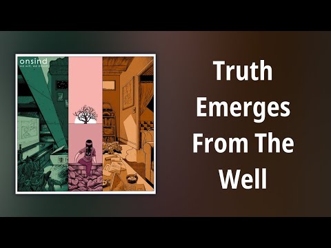 Truth Emerges From The Well video