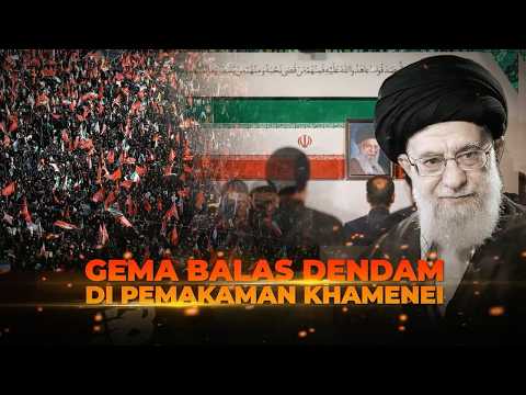 Gema Balas Dendam di Pemakaman Khamenei | AKIM tvOne