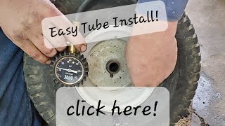 How to install a tube in a lawn mower tire. *No special tools required*