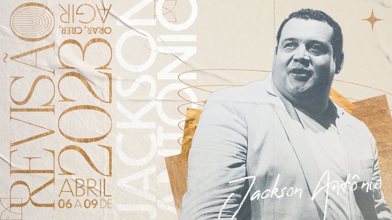 Pr. Jackson Antônio // Revisão 2023 // Sessão 4