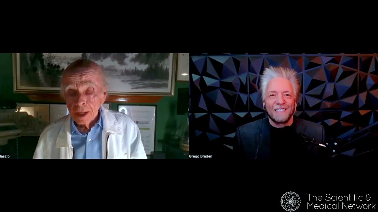 Ervin Laszlo & Gregg Braden: Awakening the Power of the New Human Story / The Great Upshift Book