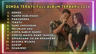 Download lagu DINDA TERATU FT. JASUN MARJU - DENOK - FULL ALBUM DANGDUT DANGDUT KOPLO TERBARU 2026 mp3