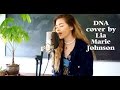 DNA Lia Marie Johnson Cover Ana Garrett