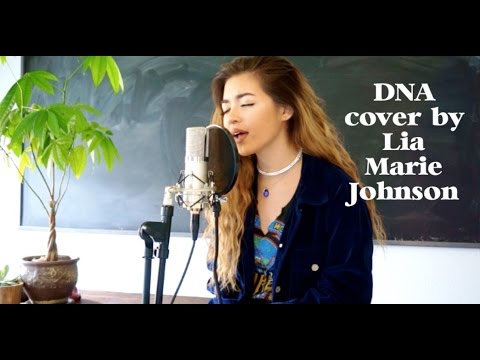 DNA - Lia Marie Johnson Cover // Ana Garrett