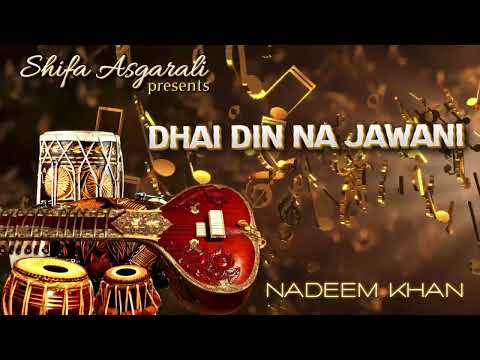 Dhai Din Na Jawani Bhangra | Nadeem Khan Shifa Asgarali Subscribe Free Click 🔔