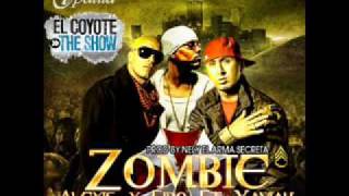 Alexis &amp; Fido Ft Yaviah - Zombie (Perreologia)