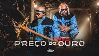 Preço do Ouro Lyrics English Translation