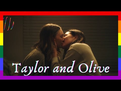 Taylor and Olive - Kissing Scenes - Looking for her 2022