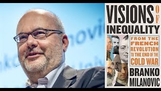 Visions of Inequality: From the French Revolution to the End of the Cold War