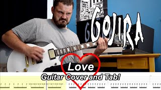 Love - Gojira - Guitar Cover and Tab! [Instrumental]
