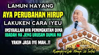Download lagu AMALKEUN ANU 5 IYEU BAKAL SENANG BAHAGIA | ABUYA UCI CILONGOK mp3
