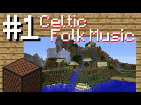 Clocsin - Minecraft Music Videos #1 - Celtic Folk Music ''Tri Martolod" (cover)