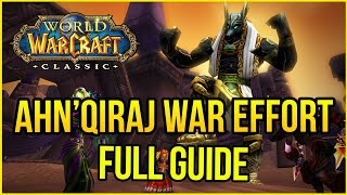 WoW Classic - Ahn&#39;Qiraj War Effort | How much does it cost? | Full Guide