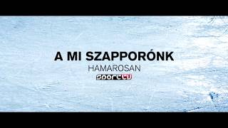 A mi Szapporónk - teaser 1