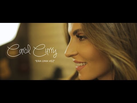 " Era Uma Vez " Kell Smith - Carol Curry