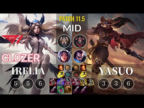 T1 Clozer Irelia vs Yasuo Mid - KR Patch 11.5