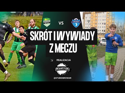 NAJLEPSZE AKCJE, BRAMKI I WYWIADY PO MECZU ODRZANKA RADZISZEWO VS OKRĘT SZCZECIN