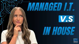 Managed IT vs. Internal IT: Which Is Better for Your Business?
