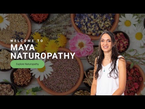 Maya Naturopathy Introduction