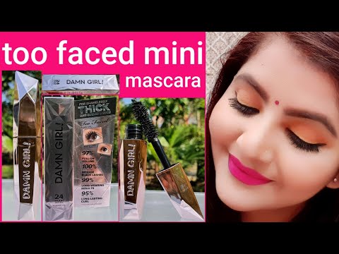 Too faced damn girl mascara review | mini mascara |RARA Video