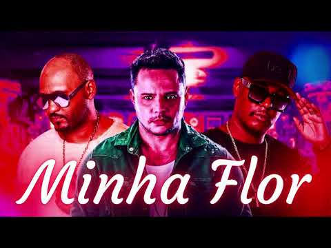 Pacificadores & Paulo Pires (É a Best!) - Minha Flor