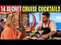 Cruise Bartenders Won’t Tell You About These 14 Cocktails Unless You Ask