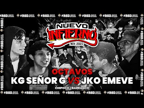 #KG & #SEÑOR G VS #JKO & #EMEVE (OCTAVOS) // FECHA #4 NUEVO INFIERNO X RAPSODIA