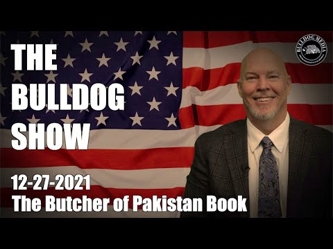 The Bulldog Show | The Butcher of Pakistan Book