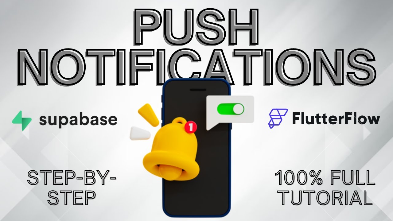 MASTERING Push Notifications in FlutterFlow and Supabase Made Easy