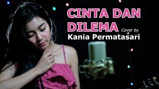 Download lagu CINTA DAN DILEMA   Cover by Kania Permatasari mp3