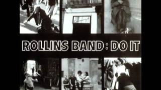 Rollins Band - Do It [Full Album/HQ]