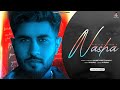 Nasha Official Visualiser Video Honeyjeet Singh Ravvan M Ravi Punjabi Song 2025