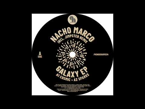 Nacho Marco - Galaxy (Jimpster Remix) [PHONOGRAMME64]