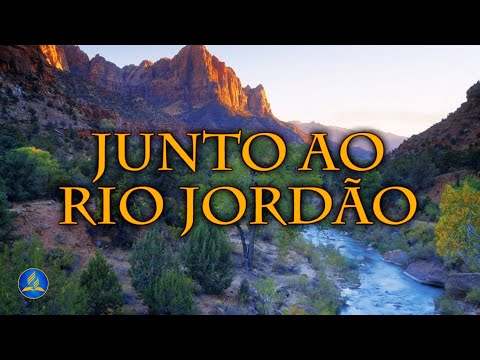 Hinário Adventista 441 - JUNTO AO RIO JORDÃO
