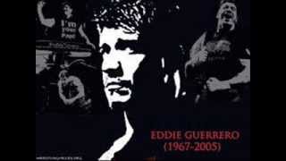 Eddie Guerrero Themes - We Lie ,We Cheat ,We Steal