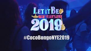 Let It Be CocoBongoNYE2019