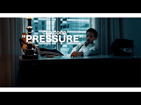 CEO Coop - "Pressure"