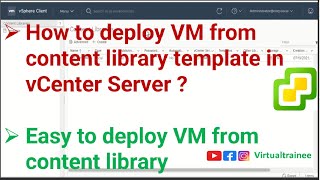 How to deploy VM from content library template in vCenter Server? | Deploy a VM from content library