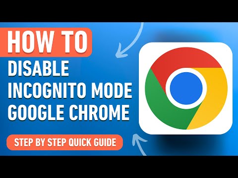 How to Disable Incognito Mode in Google Chrome [2024] Easy Tutorial