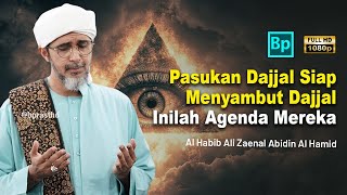 Download lagu Preparing to Welcome the Dajjal: This is Their Big Agenda | Habib Ali Zaenal Abidin Al Hamid mp3