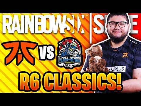 R6 CLASSICS - FNATIC vs NORA RENGO - FNATIC 2019 ROSTER! - RAINBOW SIX SIEGE