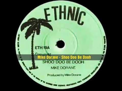 Mike Dorane - Shoo Doo Be Dooh