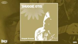 Musik-Video-Miniaturansicht zu Gospel Groove Songtext von Shuggie Otis