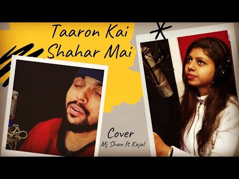 Mj Shan  Taaron Ke Shahar l MJ SHAN 