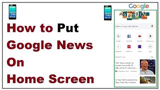 How to Enable Google News on Home Screen