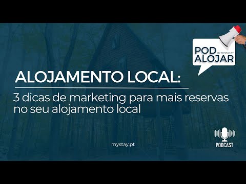 3 Dicas de Marketing Para Mais Reservas no Seu Alojamento Local - Ep. 20
