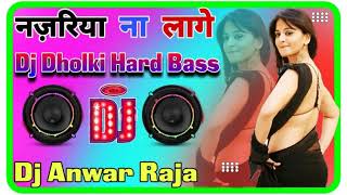 Download lagu DJ Anwar Raja Bhojpuri song Pawan Singh ka new song najriya Na Lage mp3