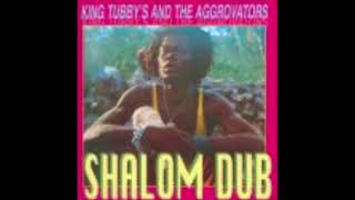 King Tubby & The Aggravators - Shalom Dub (Full Album)